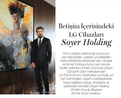 İletişim İçerisindeki LG Cihazları: Soyer Holding'
